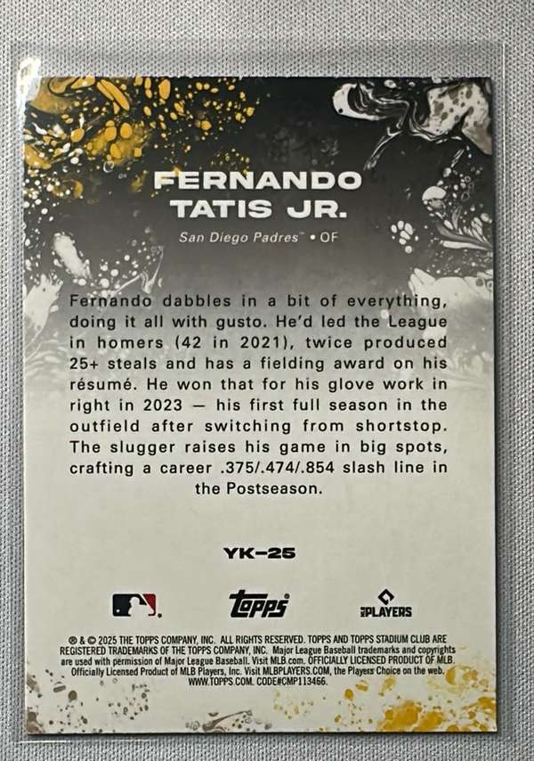 2025 Stadium Club - Yours for the Taking #YK-25 Fernando Tatis Jr. Near Mint